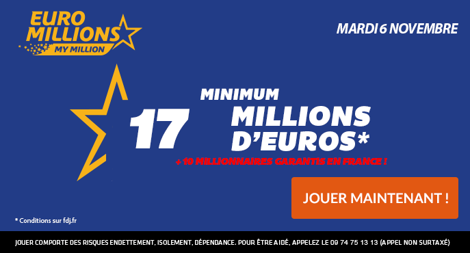 fdj-euromillions-mardi-6-novembre-17-millions-euros-10-mymillions