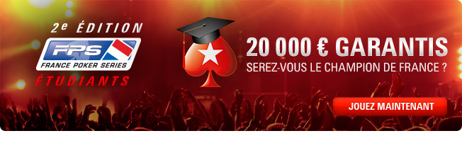pokerstars fps france poker series etudiants 20000 euros 2015