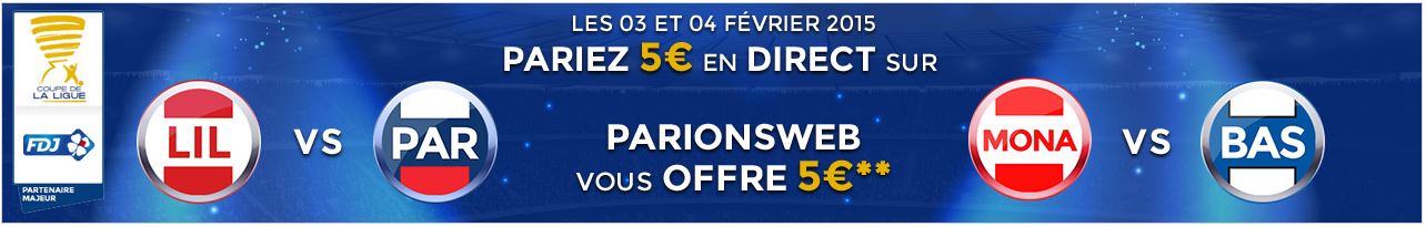 Coupe de la Ligue : 5 € offerts !