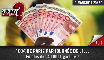 winamax sunday surprise 2 aout 2015 paris gratuits ligue 1