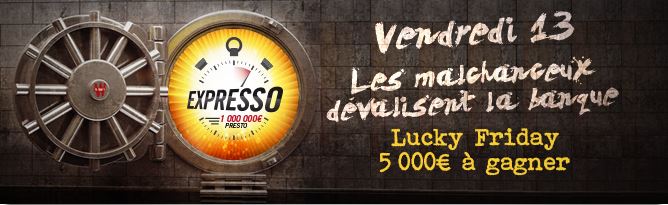 winamax-poker-expresso-lucky-friday-vendredi-13-janvier-5000-euros