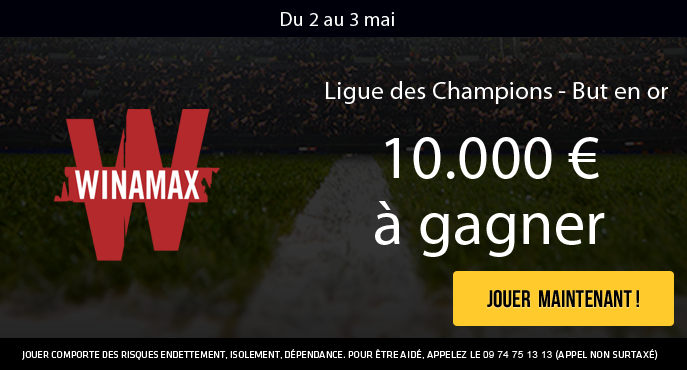 winamax-sport-football-ligue-des-champions-ldc-demi-finale-but-en-or-10000-euros