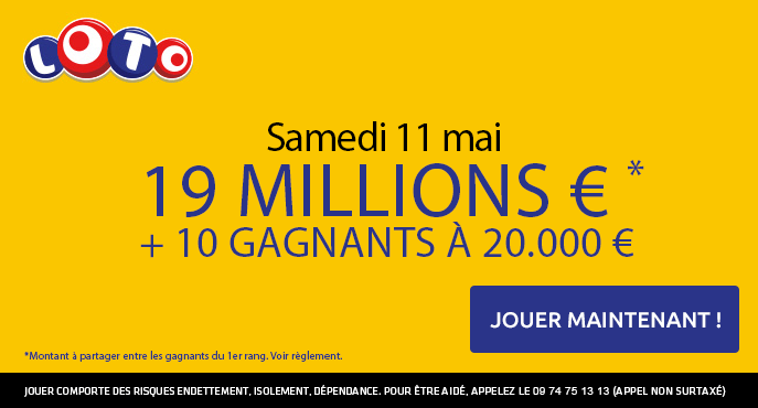 Sensationnel Loto Du Samedi 11 Mai 19 Millions D Euros En Jeu