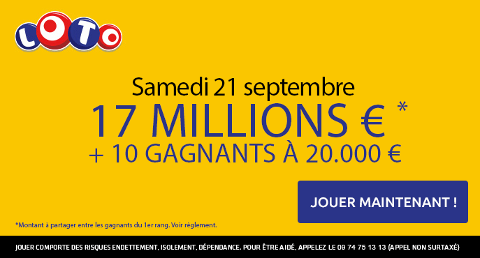 Enorme Loto Du Samedi 21 Septembre 17 Millions D Euros En Jeu