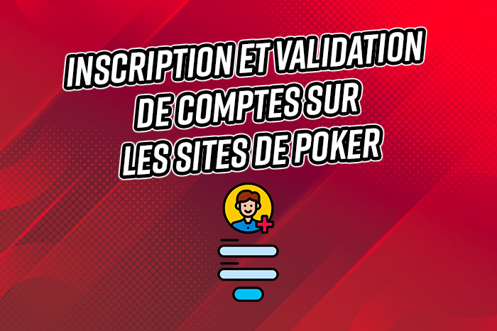 inscription validation compte poker fr