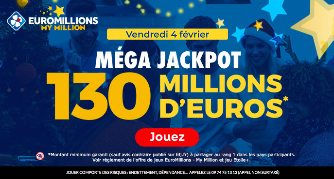 fdj-euromillions-mega-jackpot-vendredi-4-fevrier-130-millions-euros