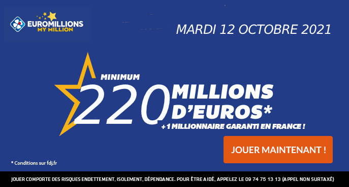 fdj-euromillions-mardi-12-octobre-220-millions-euros