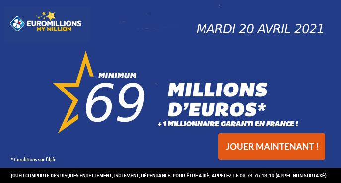 fdj-euromillions-mardi-20-avril-69-millions-euros