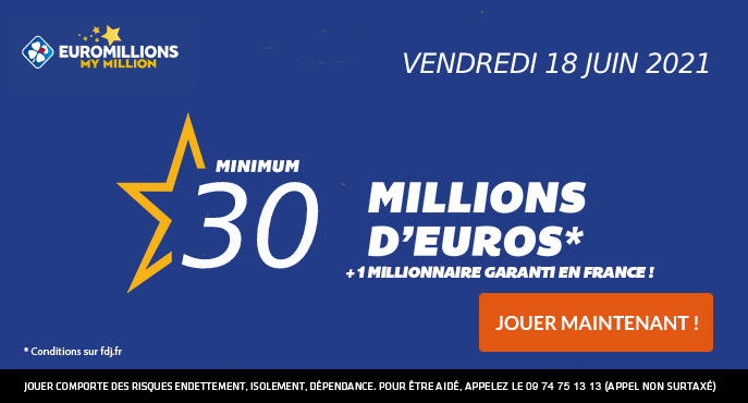 fdj-euromillions-vendredi-18-juin-30-millions-euros