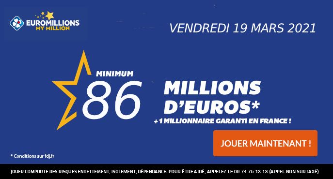 fdj-euromillions-vendredi-19-mars-86-millions-euros