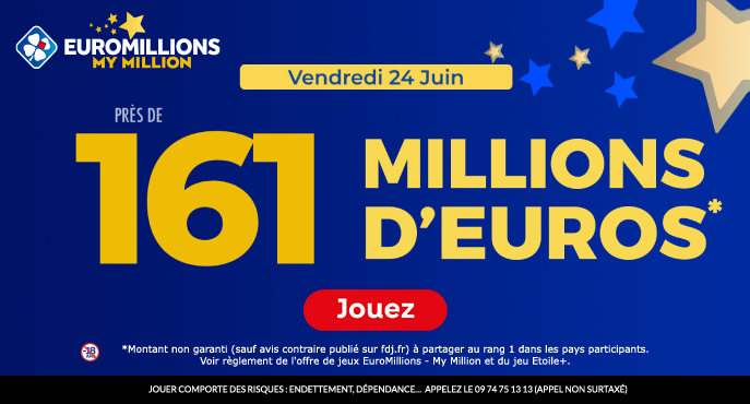 fdj-euromillions-vendredi-24-juin-161-millions-euros