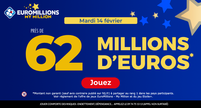 fdj-euromillions-mardi-14-fevrier-62-millions-euros