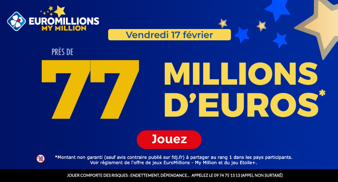 fdj-euromillions-vendredi-17-fevrier-77-millions-euros