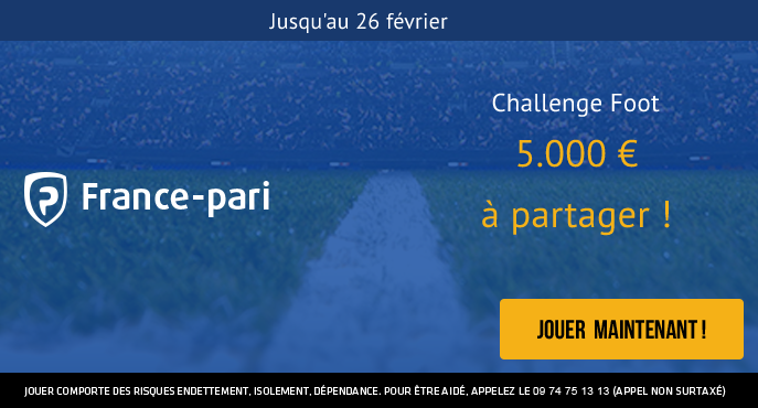 france-pari-challenge-football-ligue-champions-ligue-europa-conference-5000-euros-26-fevrier