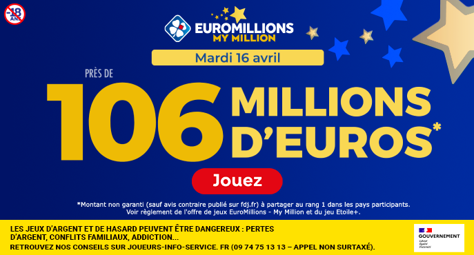 fdj-euromillions-mardi-16-avril-106-millions-euros