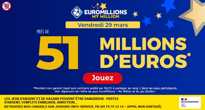 fdj-euromillions-vendredi-29-mars-51-millions-euros