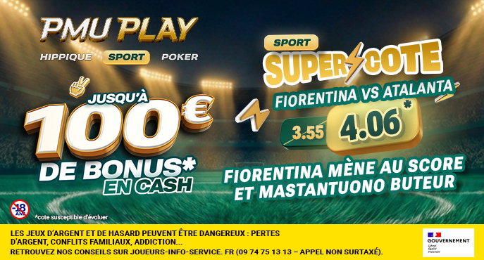 Super⚡Cote & Garantie +1 : Le pari "Fiorentina mène au score et Mastantuono buteur" passe à 4,06 chez PMU PLAY Sport