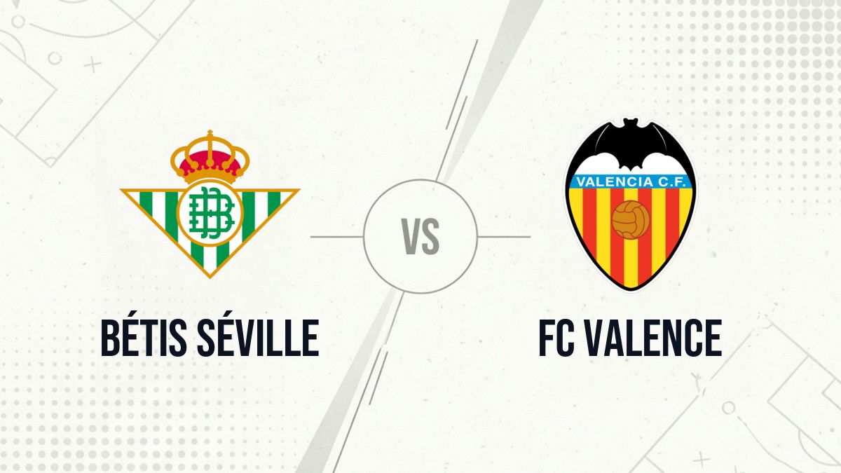 Pronostic Bétis Séville FC Valence