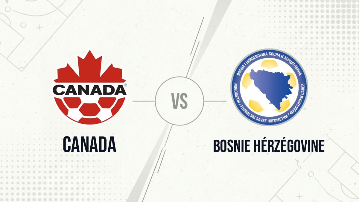 Pronostic Canada Bosnie Hérzégovine