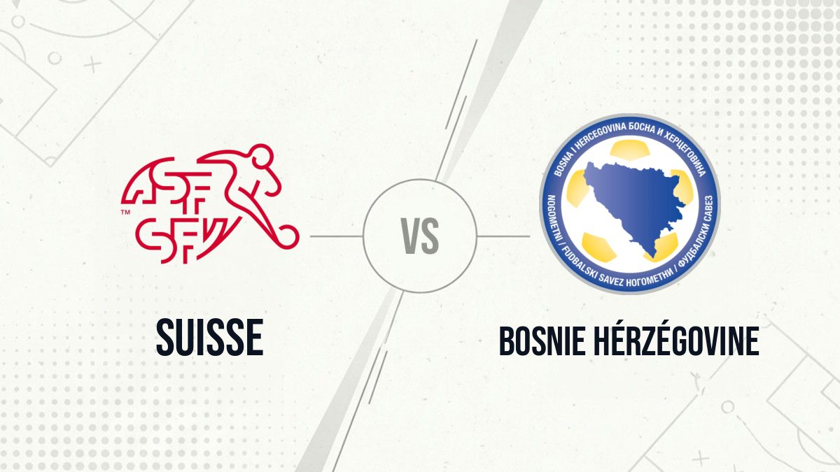 Pronostic Suisse Bosnie Hérzégovine