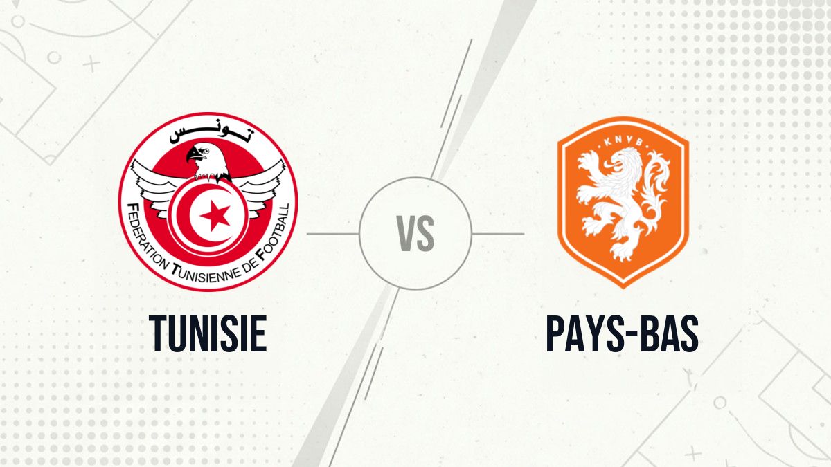 Pronostic Tunisie Pays-Bas
