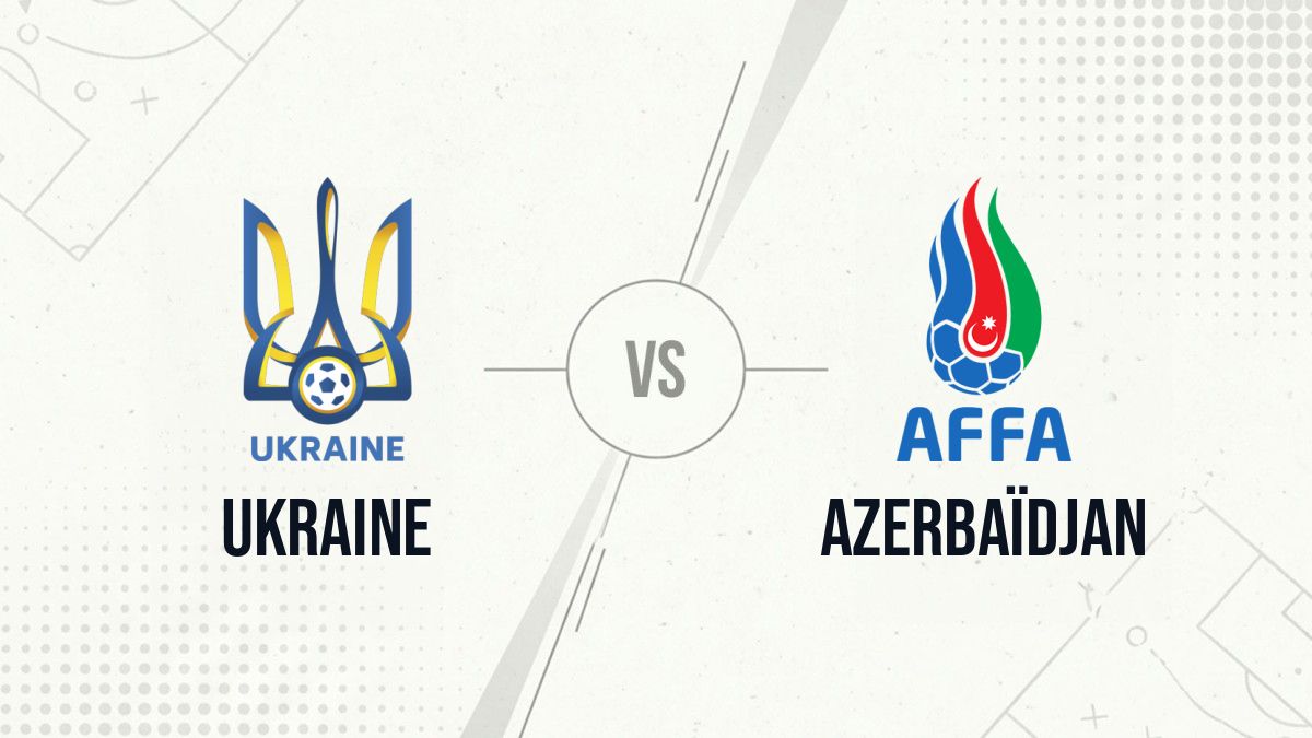 Pronostic Ukraine Azerbaïdjan