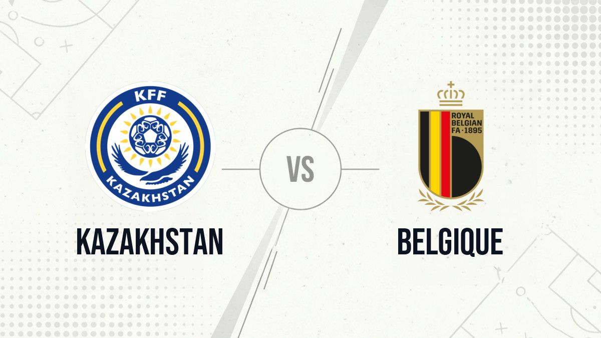 Pronostic Kazakhstan Belgique