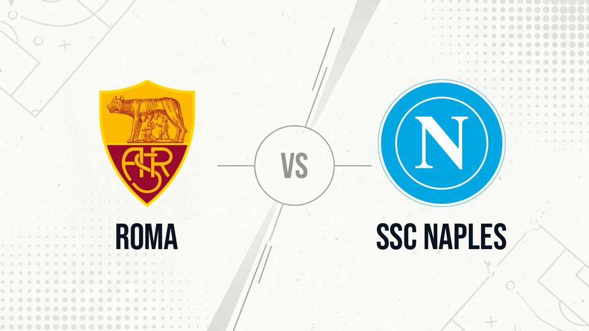 Pronostic Roma SSC Naples