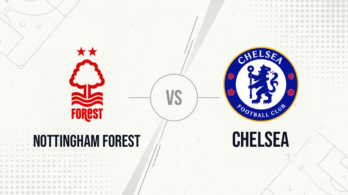 Pronostic Nottingham Forest Chelsea