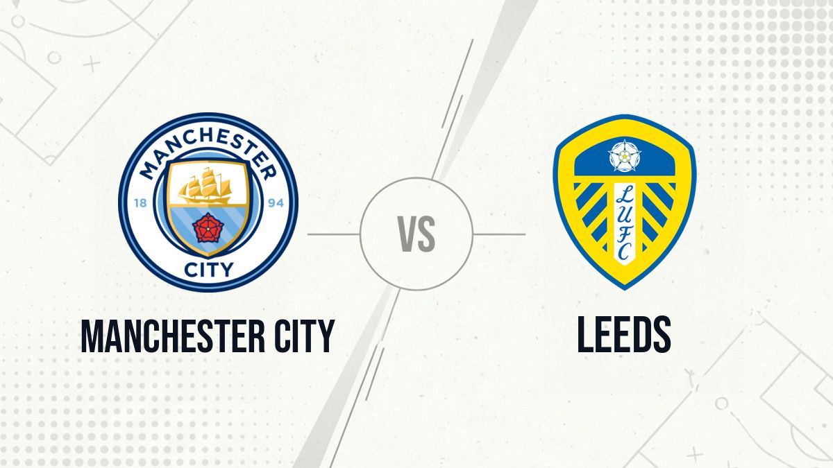 Pronostic Manchester City Leeds