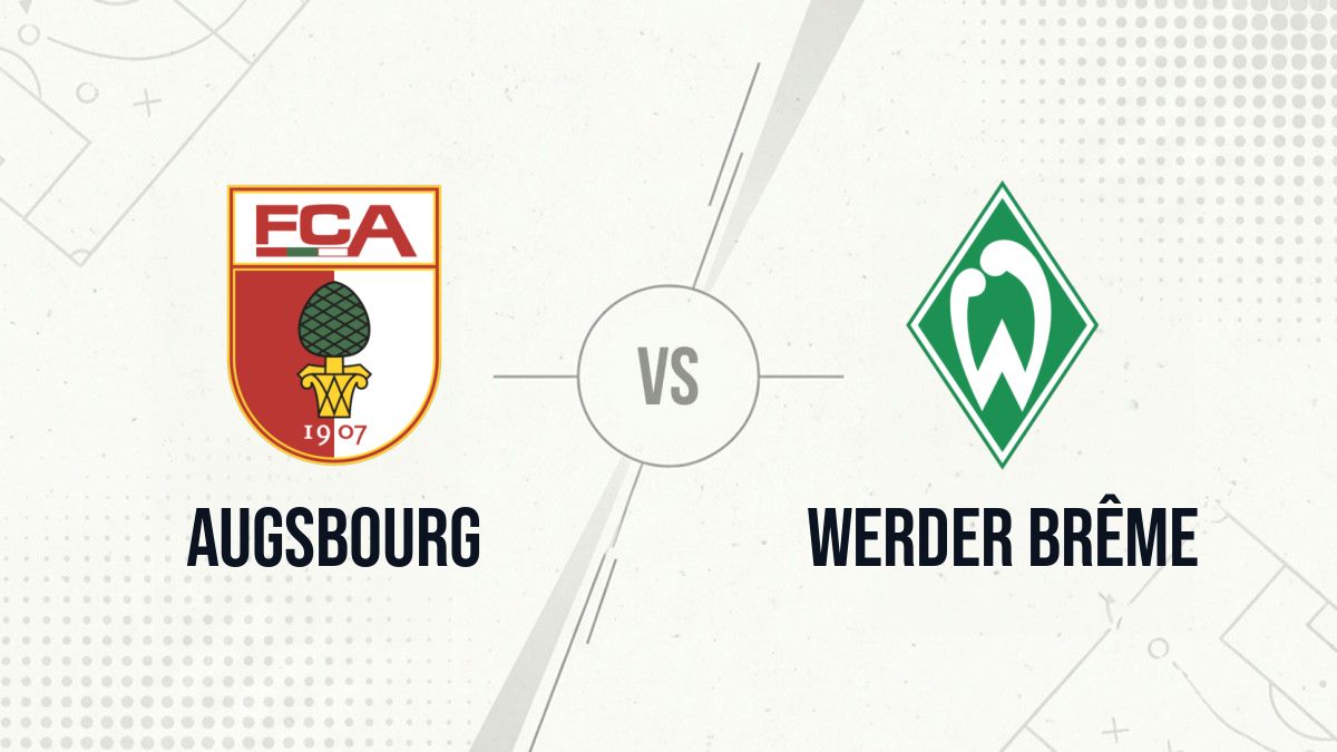 Pronostic Augsbourg Werder Brême