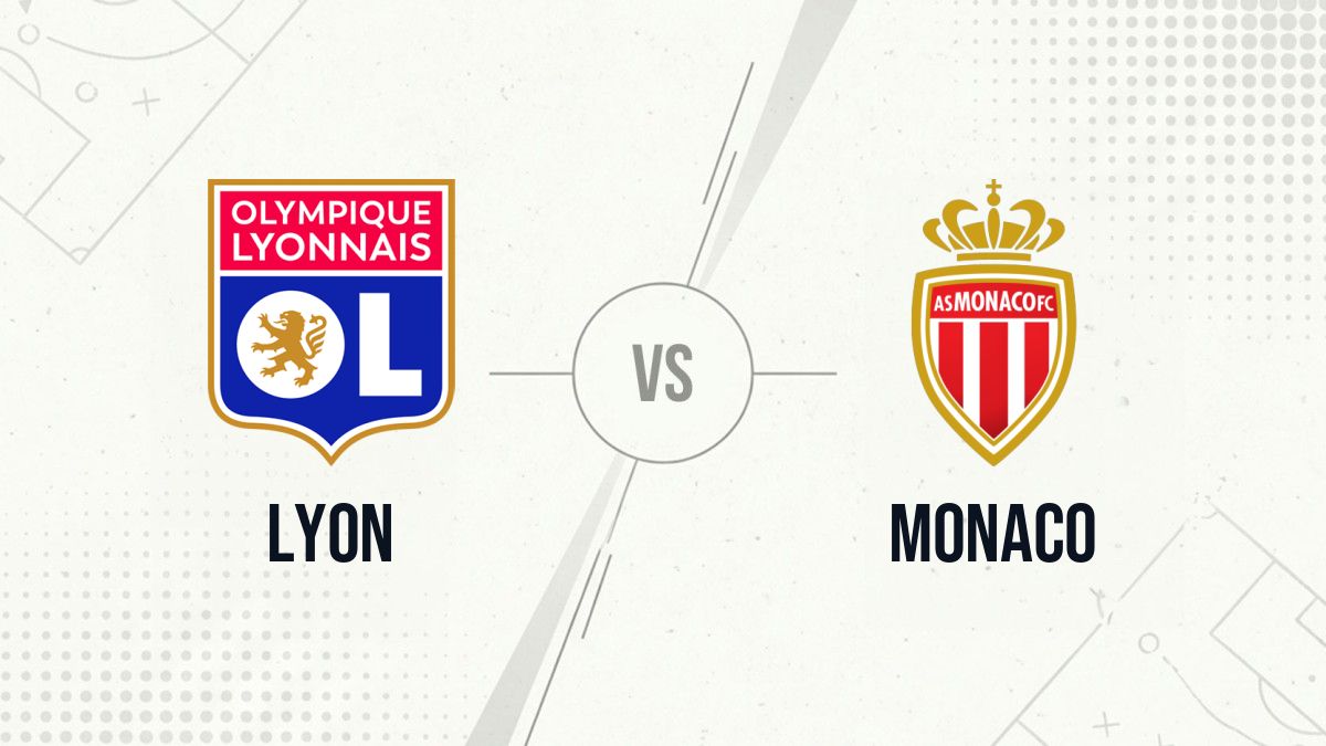 Pronostic Lyon Monaco