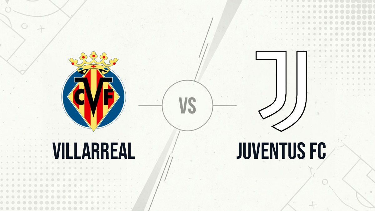 Pronostic Villarreal Juventus FC