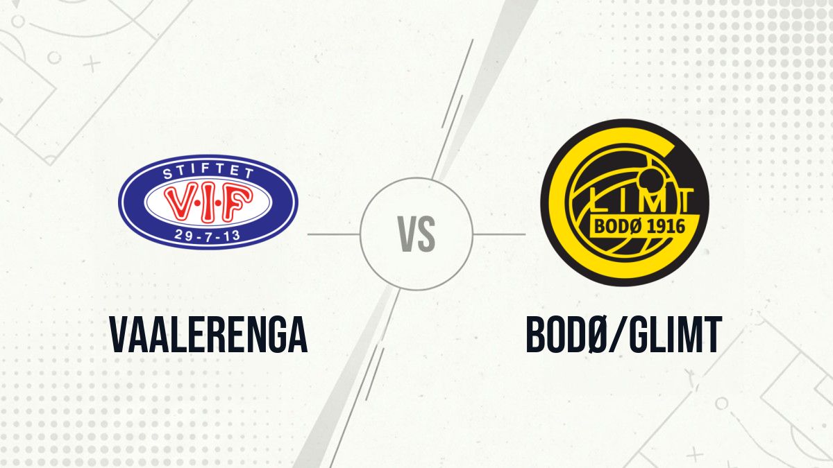 Pronostic Vaalerenga Bodø/Glimt