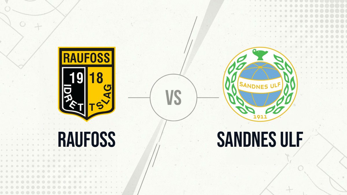 Pronostic Raufoss Sandnes Ulf