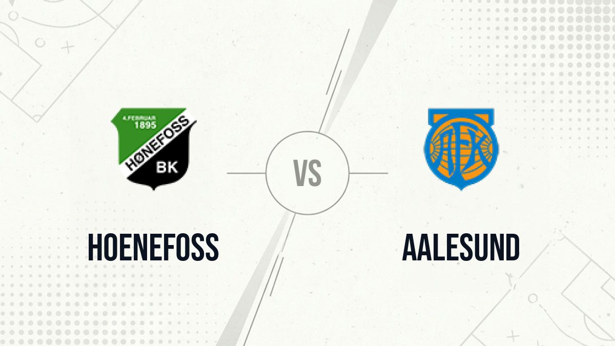 Pronostic Hoenefoss Aalesund