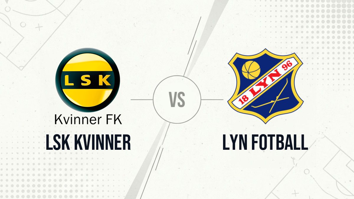 Pronostic LSK Kvinner Lyn Fotball