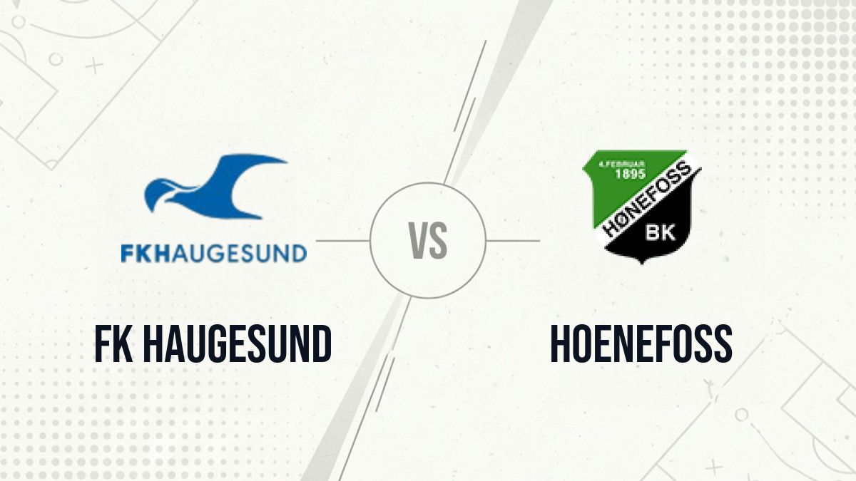 Pronostic FK Haugesund Hoenefoss
