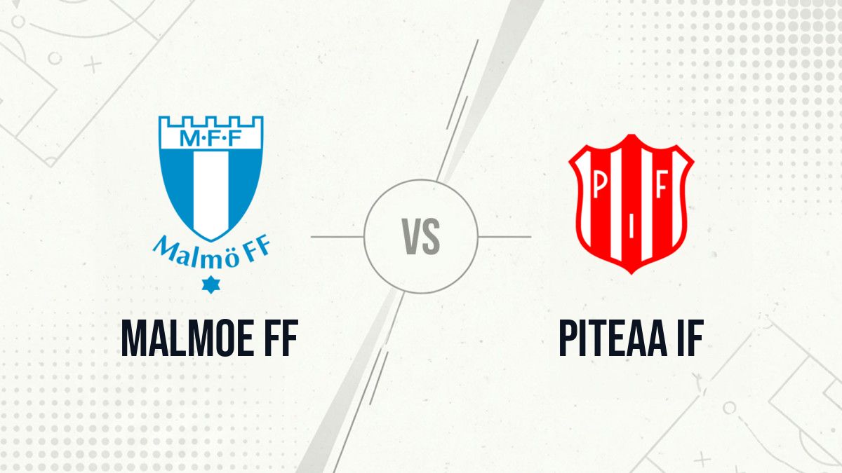 Pronostic Malmoe FF Piteaa IF