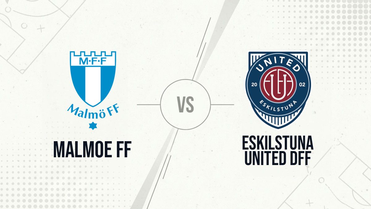 Pronostic Malmoe FF Eskilstuna United DFF
