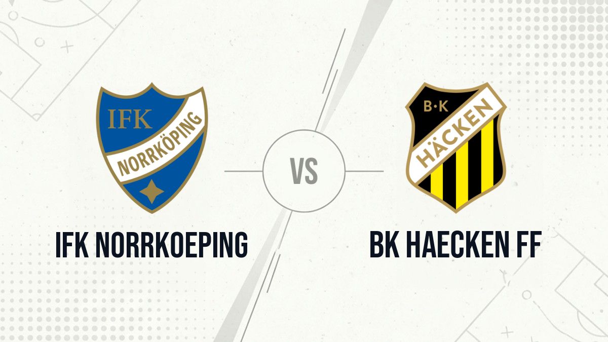 Pronostic IFK Norrkoeping BK Haecken FF