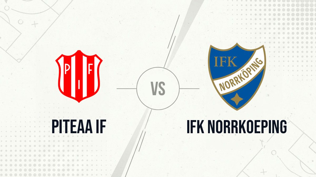 Pronostic Piteaa IF IFK Norrkoeping