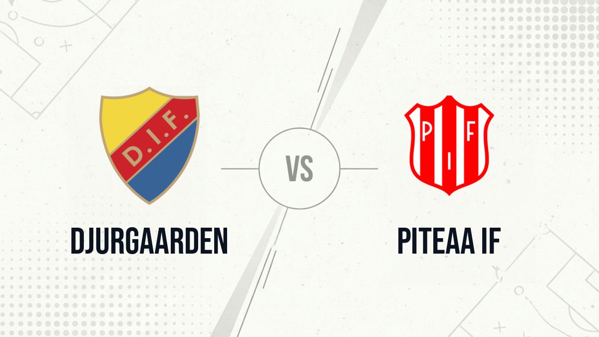 Pronostic Djurgaarden Piteaa IF
