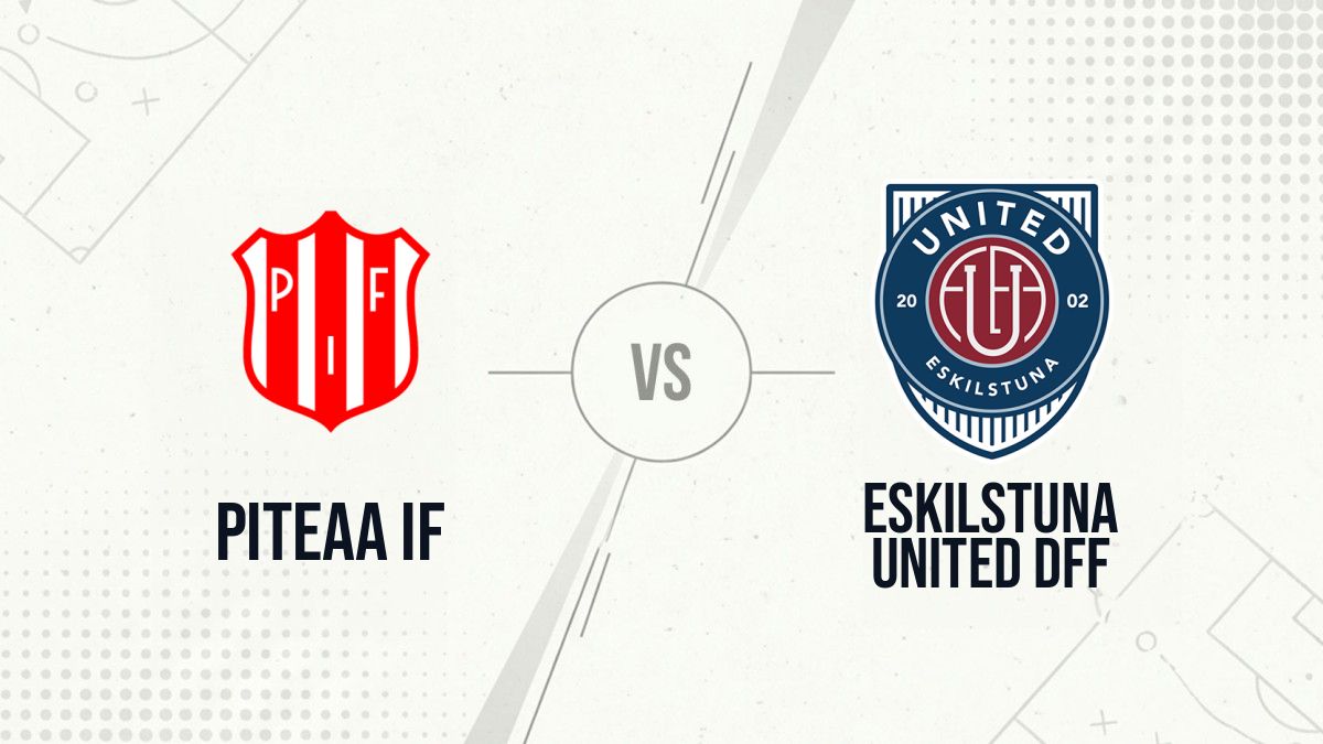 Pronostic Piteaa IF Eskilstuna United DFF