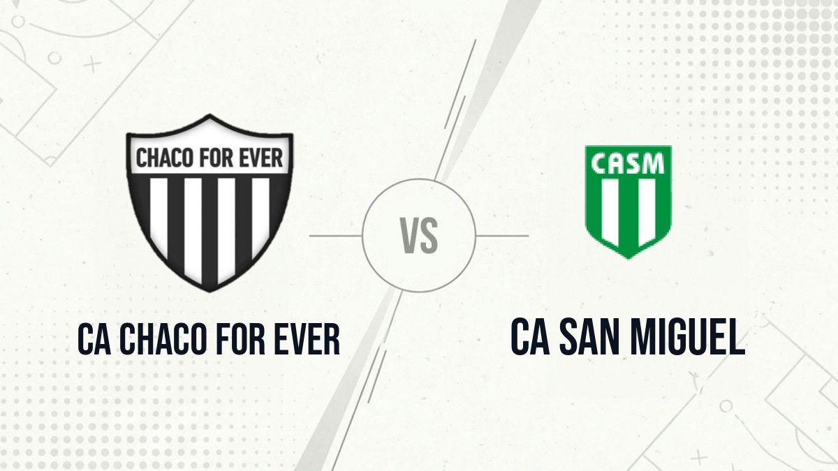 Pronostic CA Chaco For Ever CA San Miguel