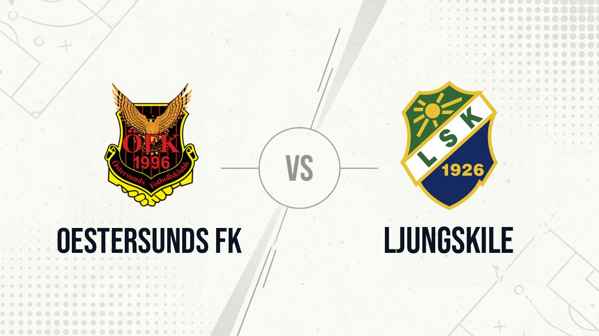 Pronostic Oestersunds FK Ljungskile