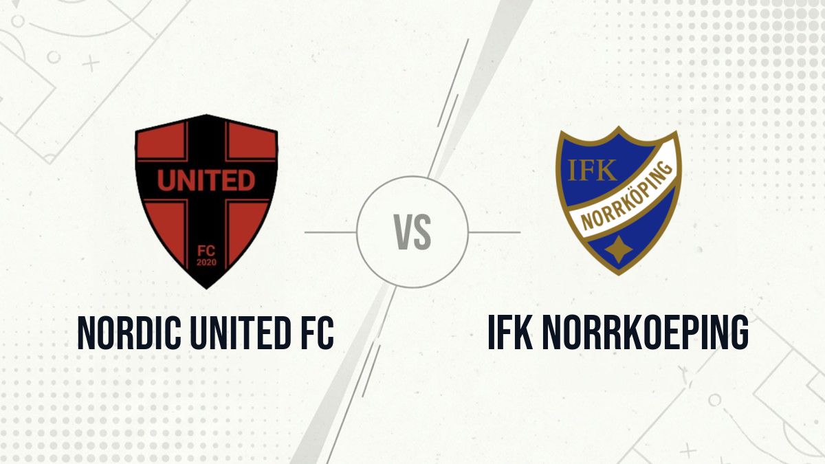 Pronostic Nordic United FC IFK Norrkoeping
