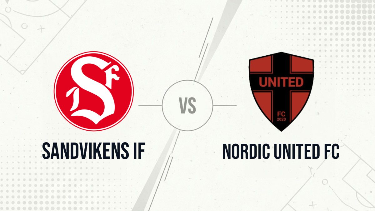 Pronostic Sandvikens IF Nordic United FC
