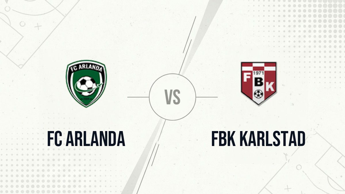 Pronostic FC Arlanda FBK Karlstad