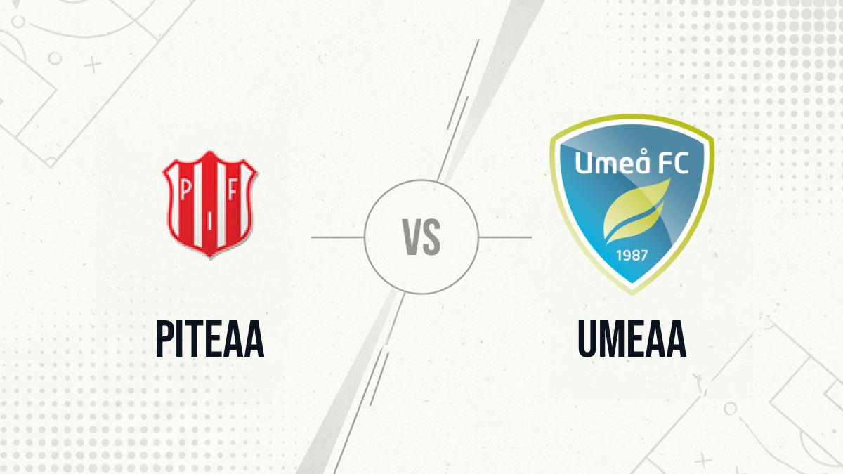 Pronostic Piteaa Umeaa